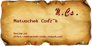 Matuschek Csák névjegykártya